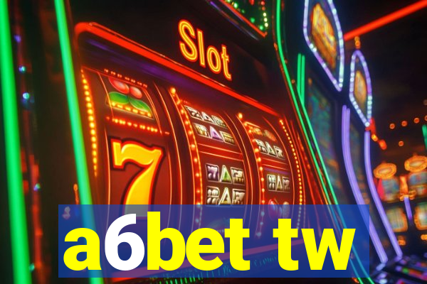 a6bet tw