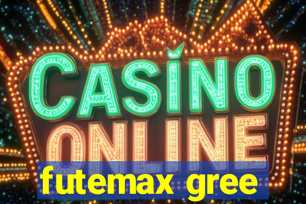 futemax gree
