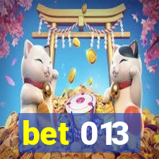 bet 013