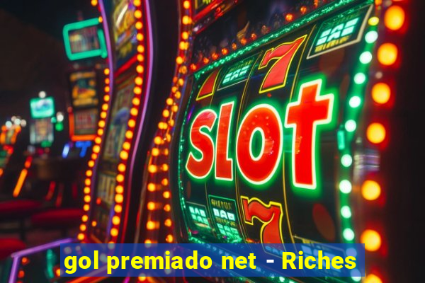 gol premiado net - Riches