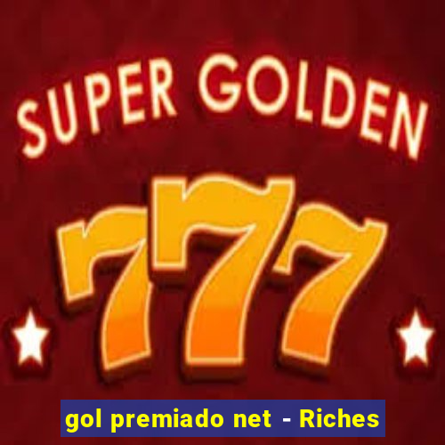 gol premiado net - Riches