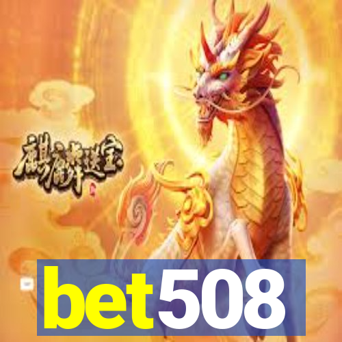 bet508