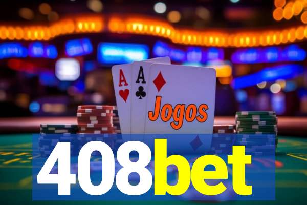 408bet