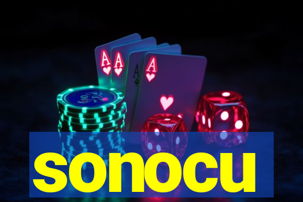 sonocu