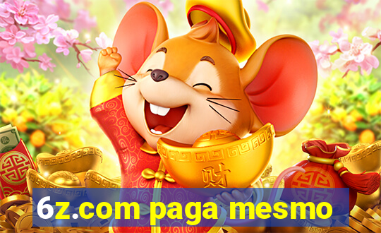 6z.com paga mesmo