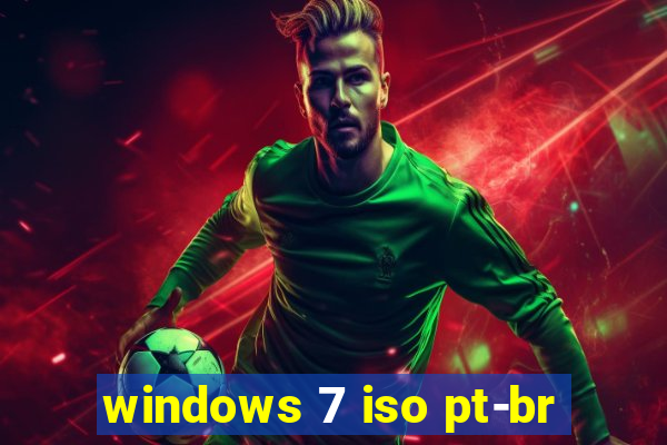windows 7 iso pt-br