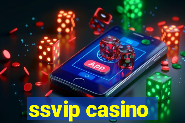 ssvip casino