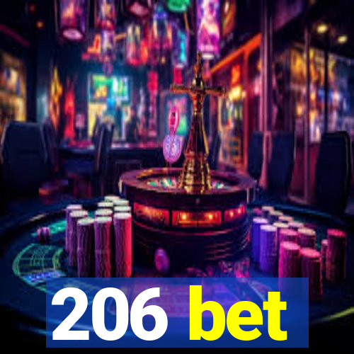 206 bet