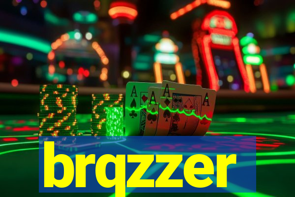 brqzzer