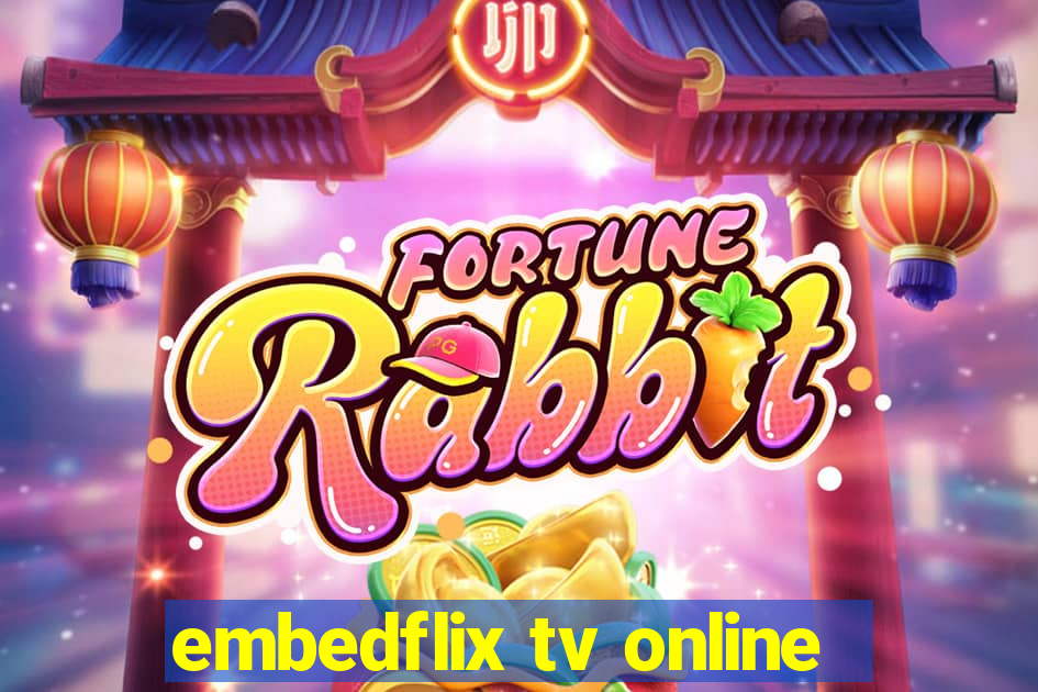 embedflix tv online