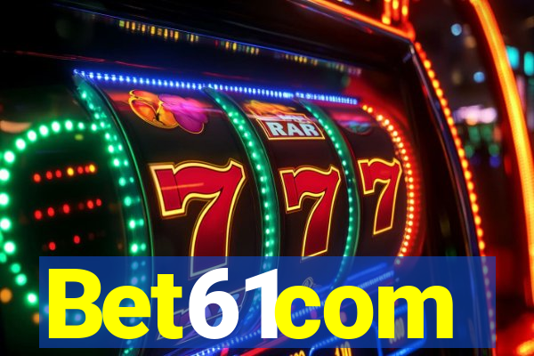 Bet61com
