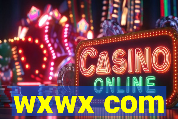 wxwx com