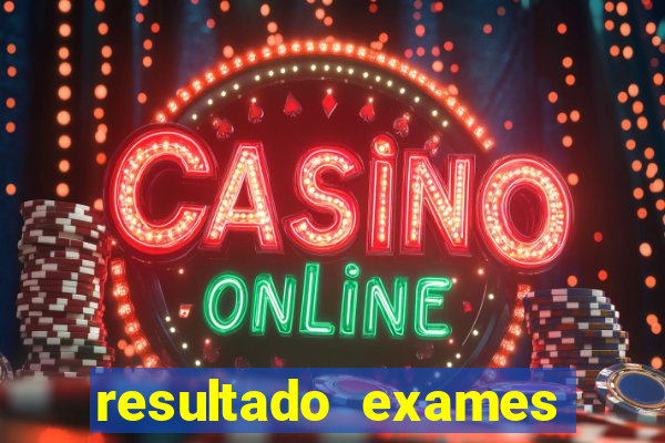 resultado exames unimed poa