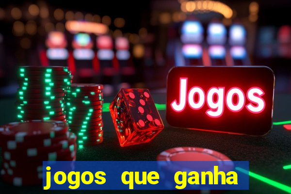jogos que ganha dinheiro de verdade no pix na hora