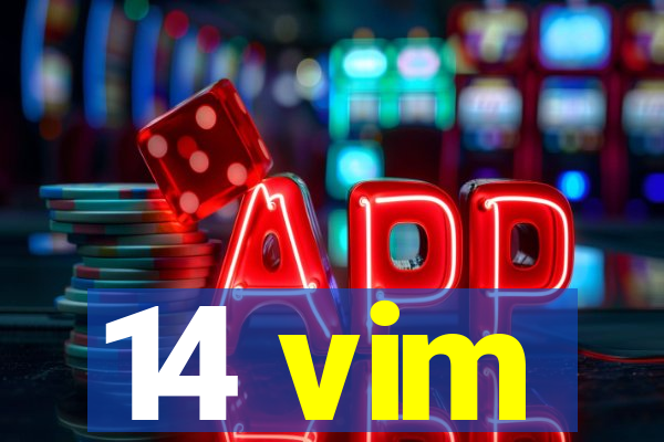 14 vim