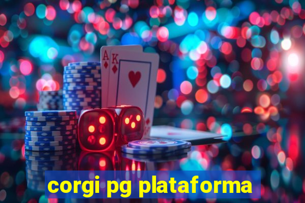 corgi pg plataforma