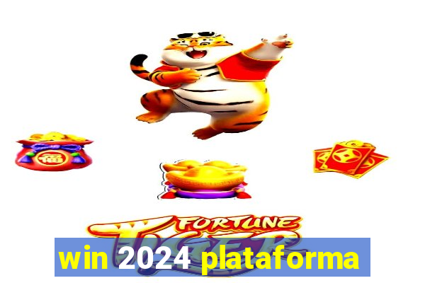 win 2024 plataforma