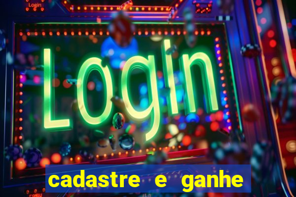 cadastre e ganhe dinheiro para jogar