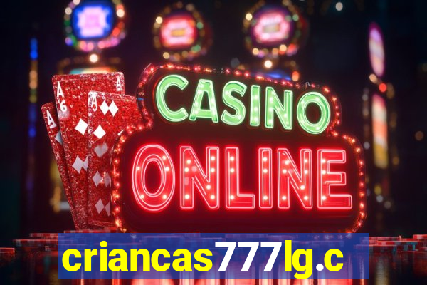 criancas777lg.com