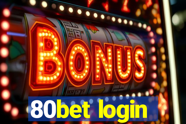 80bet login