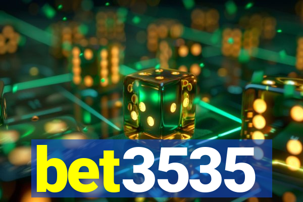 bet3535