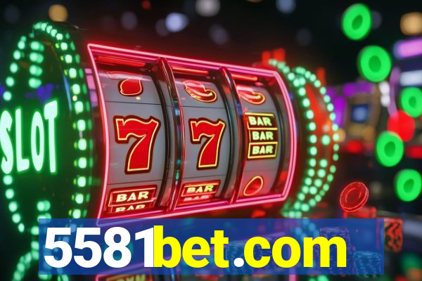 5581bet.com