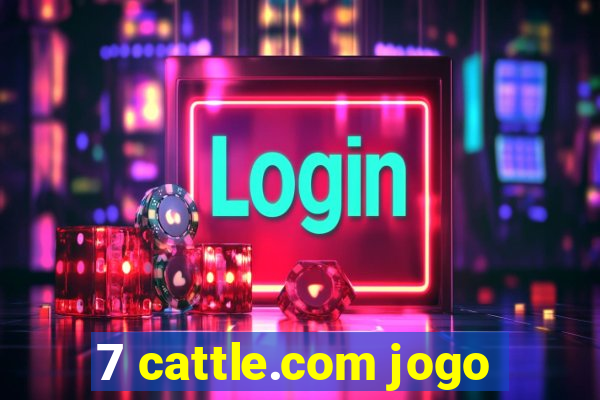 7 cattle.com jogo