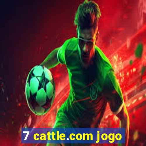 7 cattle.com jogo