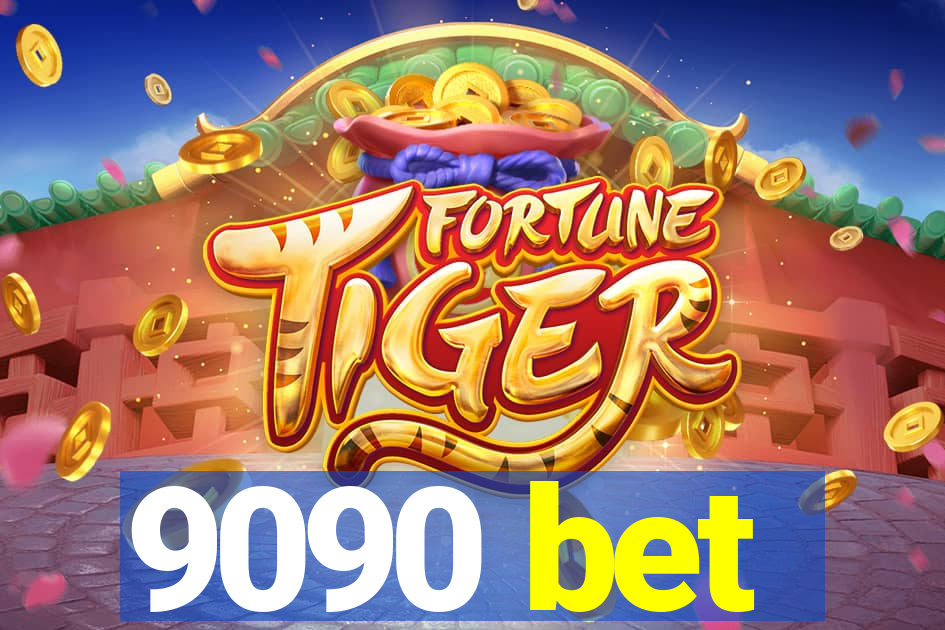9090 bet