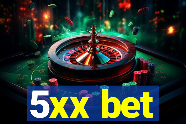5xx bet