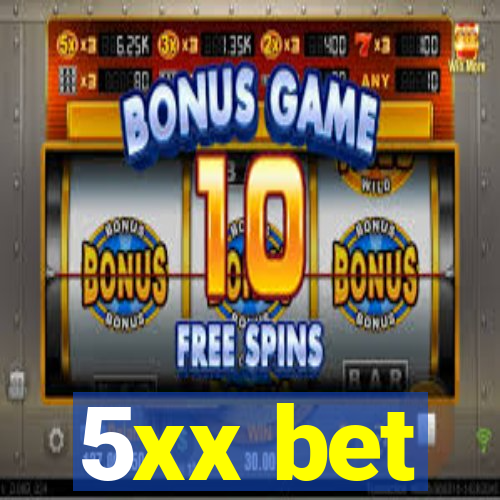 5xx bet