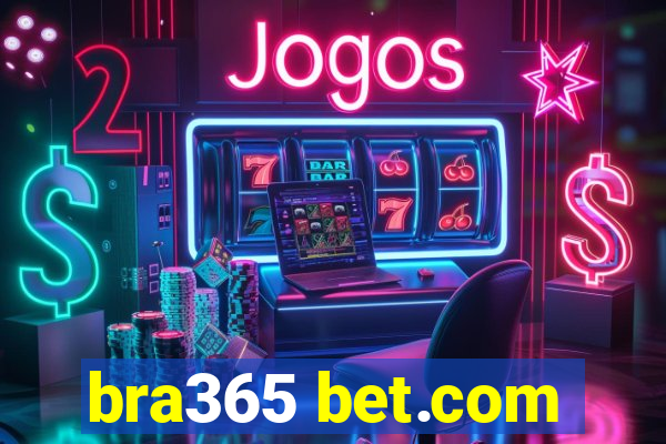 bra365 bet.com