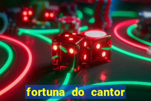 fortuna do cantor sorocaba 2023