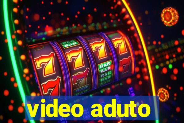 video aduto
