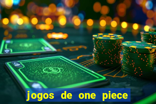 jogos de one piece para celular
