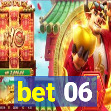 bet 06