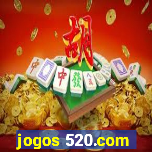jogos 520.com