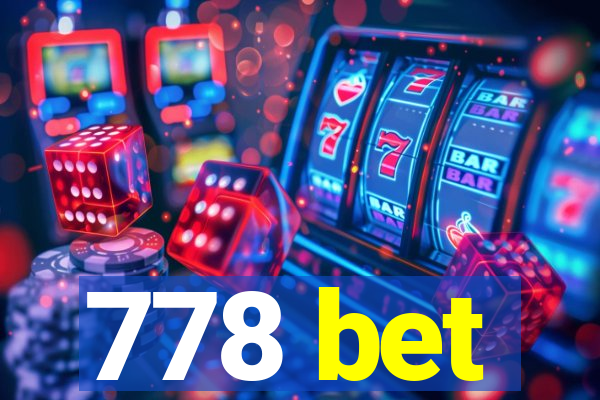 778 bet