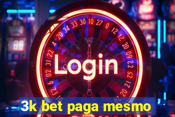 3k bet paga mesmo