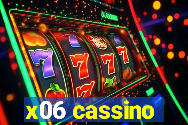 x06 cassino