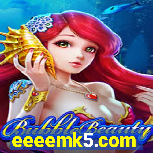 eeeemk5.com