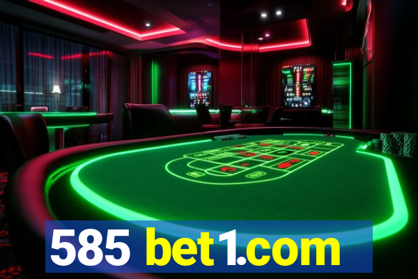 585 bet1.com