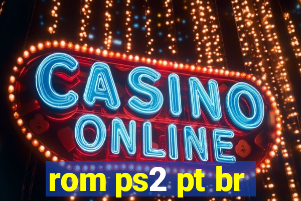 rom ps2 pt br