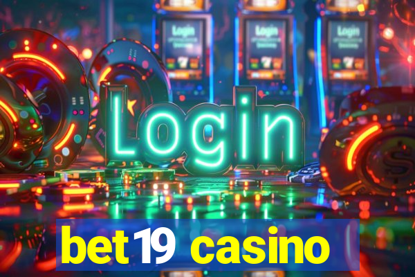 bet19 casino