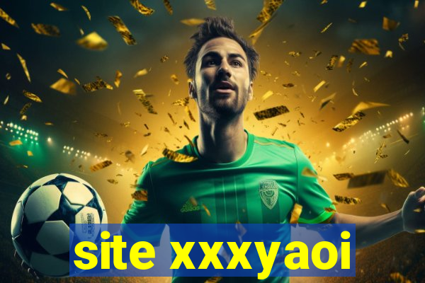 site xxxyaoi