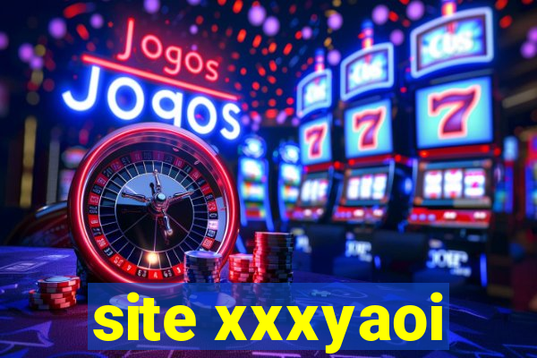 site xxxyaoi