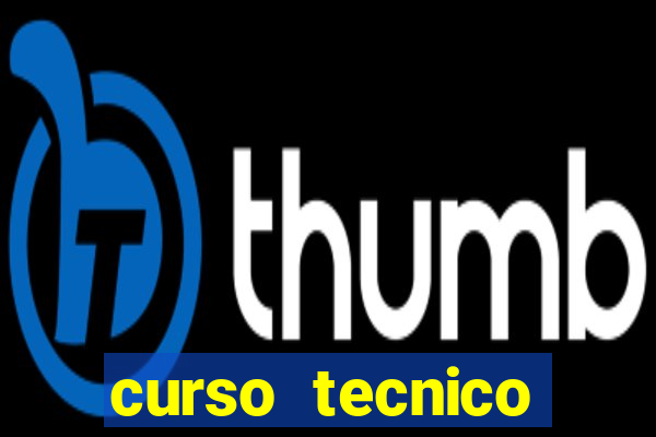 curso tecnico gratuito do governo do estado da bahia