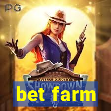 bet farm