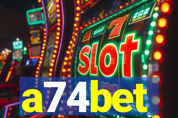a74bet