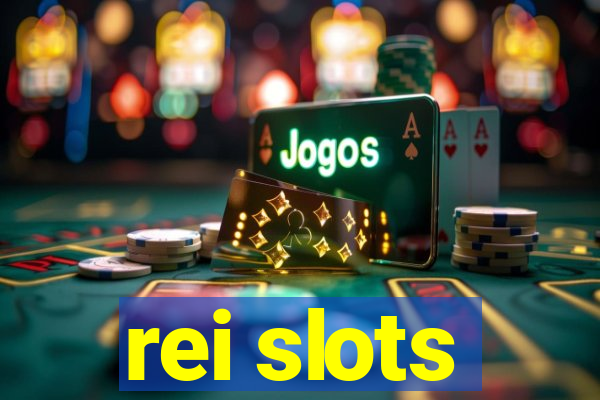 rei slots